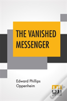 The Vanished Messenger