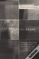 The Vanishing Frame