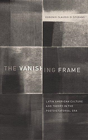 The Vanishing Frame - Preview