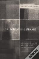 The Vanishing Frame