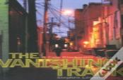 The Vanishing Track