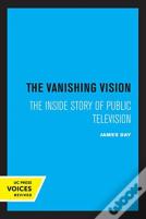 The Vanishing Vision