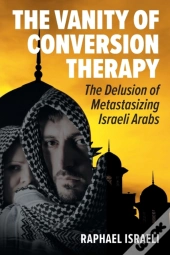 The Vanity Of Conversion Therapy: The De