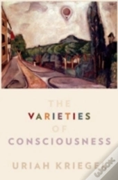 The Varieties Of Consciousness