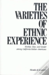 The Varieties Of Ethnic Experience