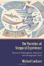 The Varieties Of Temporal Experience - Preview