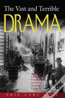 The Vast And Terrible Drama