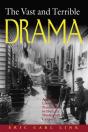 The Vast And Terrible Drama - Preview