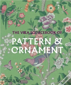 Capa do artigo The V&A Sourcebook Of Pattern And Ornament