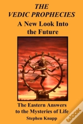 The Vedic Prophecies