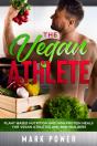 The Vegan Athlete: Plant-Based Nutrition - Preview