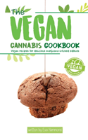 The Vegan Cannabis Cookbook - Preview
