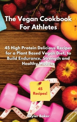 Capa do artigo The Vegan Cookbook For Athletes