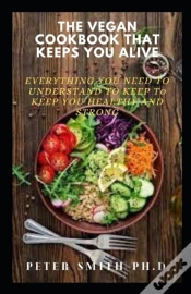Capa do artigo The Vegan Cookbook That Keeps You Alive