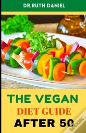 Capa do artigo The Vegan Diet Guide After 50