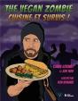 The Vegan Zombie ; Cuisine Et Survis ! - Preview