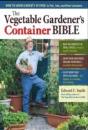 The Vegetable Gardener'S Container Bible - Preview