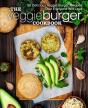 The Veggie Burger Cookbook - Preview