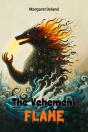 The Vehement Flame (Edition2024) - Preview