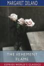 The Vehement Flame (Esprios Classics) - Preview