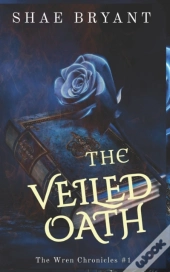 The Veiled Oath
