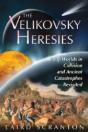The Velikovsky Heresies - Preview