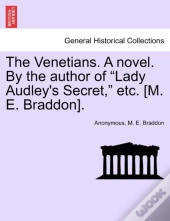 The Venetians. A Novel. By The Author Of 