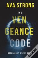 The Vengeance Code (A Remi Laurent Fbi Suspense Thriller-Book 4)