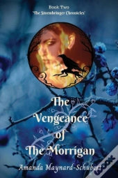 The Vengeance Of The Morrigan