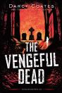 The Vengeful Dead - Preview
