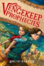 The Vengekeep Prophecies - Preview