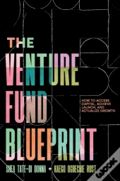 The Venture Fund Blueprint