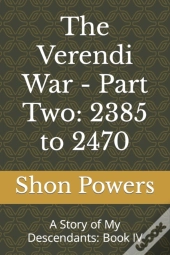 The Verendi War - Part Two