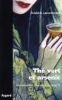 Thé Vert Et Arsenic - Preview