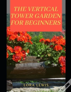 Capa do artigo The Vertical Tower Garden For Beginners