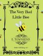 The Very Bad Little Bee - Preview