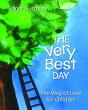The Very Best Day - Preview