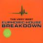 The Very Best Euphoric House Breakdown - CD - Preview