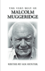 The Very Best Of Malcolm Muggeridge - Preview