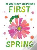The Very Hungry Caterpillar'S First Spring