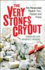 The Very Stones Cry Out - Preview