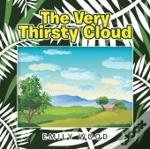 The Very Thirsty Cloud