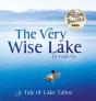 The Very Wise Lake - Preview
