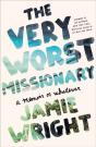 The Very Worst Missionary - Preview