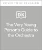 The Very Young Person'S Guide To The Orchestra - Preview