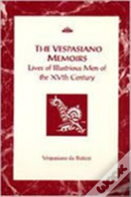 The Vespasiano Memoirs
