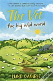 The Vet 2: The Big Wild World