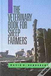 The Veterinary Book For Sheep Farmers
