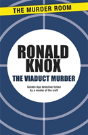The Viaduct Murder - Preview