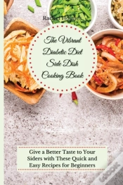 Capa do artigo The Vibrant Diabetic Diet Side Dish Cook